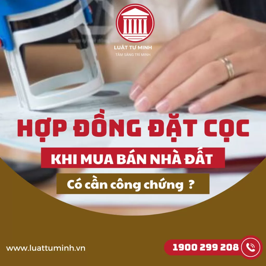 Hợp đồng đặt cọc có cần công chứng