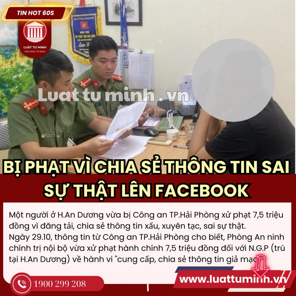 Hải Phòng: Bị phạt vì chia sẻ thông tin xuyên tạc, sai sự thật lên Facebook - Luật Tư Minh