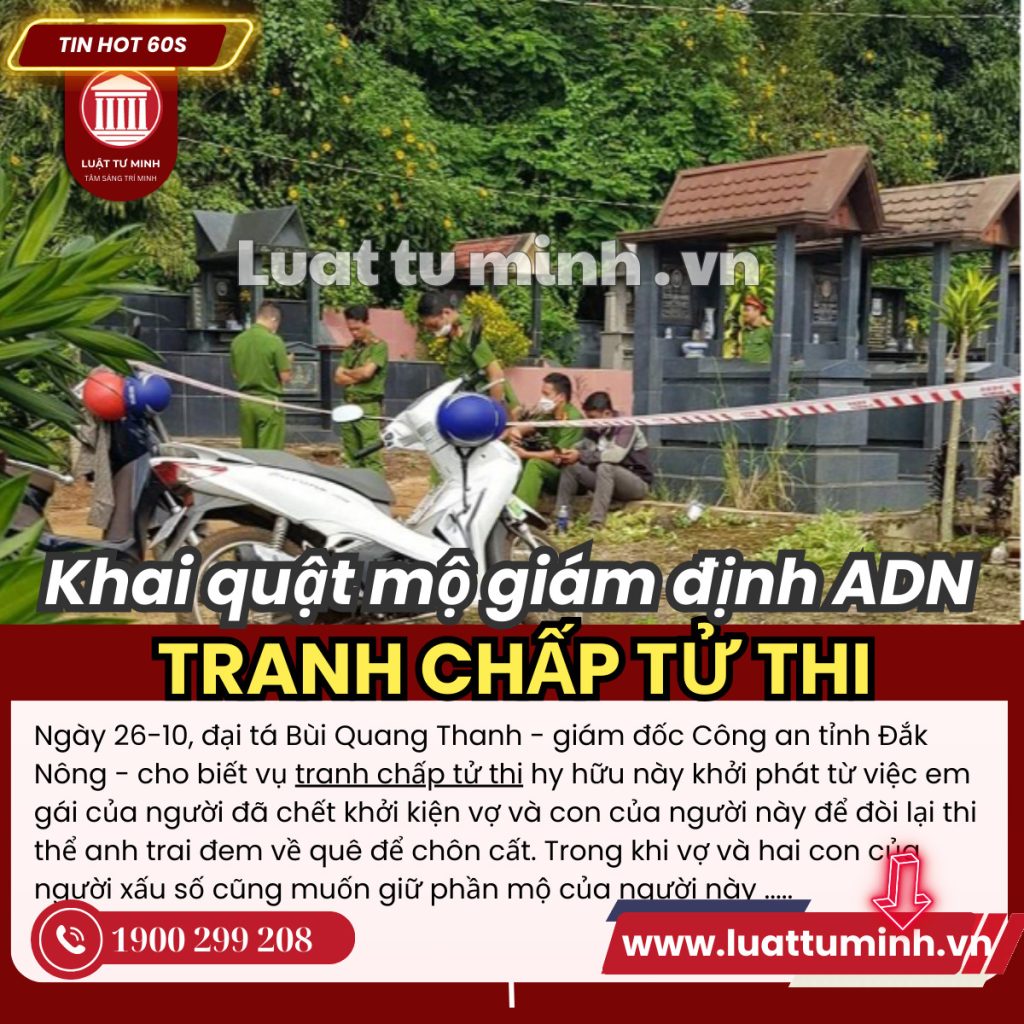 Lãnh đạo Công an tỉnh Đắk Nông cho biết đã khai quật ngôi mộ để khám nghiệm tử thi, nhằm giải quyết một vụ tranh chấp tử thi hy hữu. - Luật Tư Minh