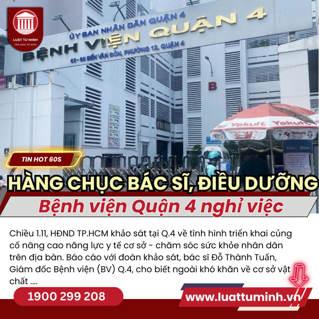 Hàng chục bác sĩ, điều dưỡng Bệnh viện Q.4 nghỉ việc - Luật Tư Minh