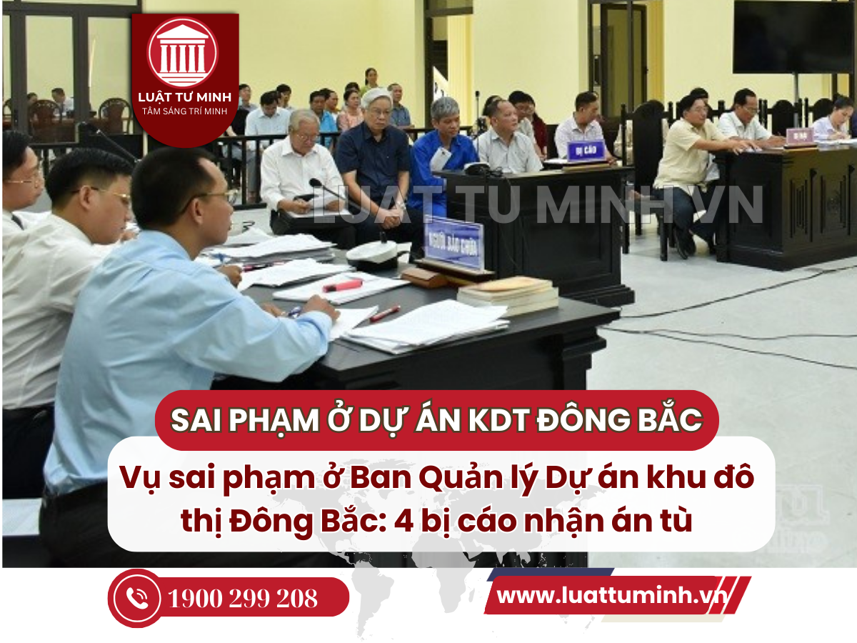 SAI PHẠM TẠI DỰ ÁN KDC ĐÔNG BẮC LUẬT SƯ VŨ XUÂN HOẰNG LUẬT TƯ MINH