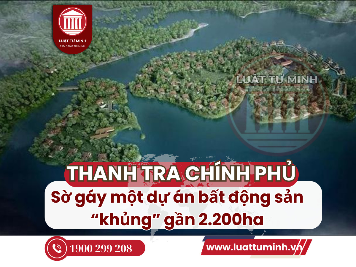 Thanh tra Chính phủ sờ gáy một dự án bất động sản khủng