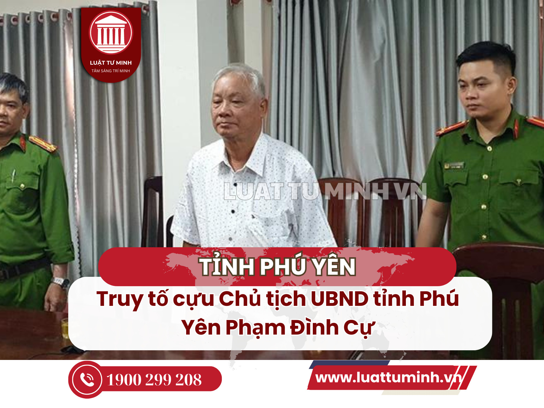Truy tố cựu Chủ tịch UBND tỉnh Phú Yên Phạm Đình Cự - Luật Tư Minh