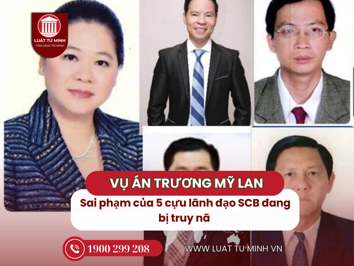 Vụ án Trương Mỹ Lan: Sai phạm của 5 cựu lãnh đạo SCB đang bị truy nã